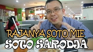 Rajanya Soto Mie  Soto Sarodja Sejak Tahun 1970  Kuliner Legendaris Indonesia