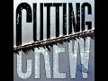 Cutting Crew   I Just Died In Your Arms