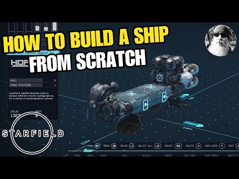 How To Build A Ship in Starfield From Scratch