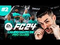 🟢 CAMPEONATO DE PRO CLUBS 11 x 11 | EA FC 24 - STAG LIVE