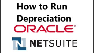 How to Run Depreciation on Netsuite