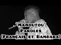 Seydou Chee: Mamoutou lyrics traduction (Français et Bambara)