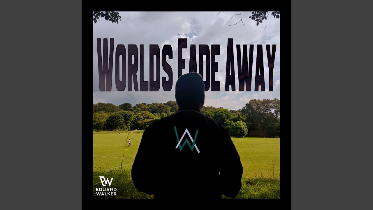 Obejrzyj Worlds Fade Away w YouTube Obejrzyj Worlds Fade Away w YouTube