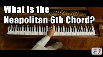 What Is the Neapolitan 6th Chord? Music Theory Explained