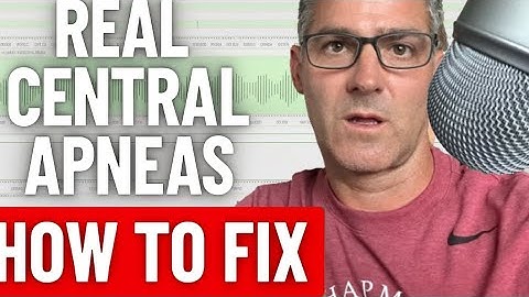 Real Central Sleep Apnea and How to Fix! Nerd out session. #centralsleepapnea