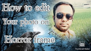 How to edit your photo on horror frame screenshot 1