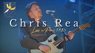 Chris Rea live in Paris - Le Zenith 1993-04-03 (Audio Remastered)