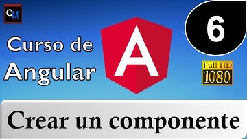 06. Curso de Angular [ Tutorial Angular ] - Crear un Componente