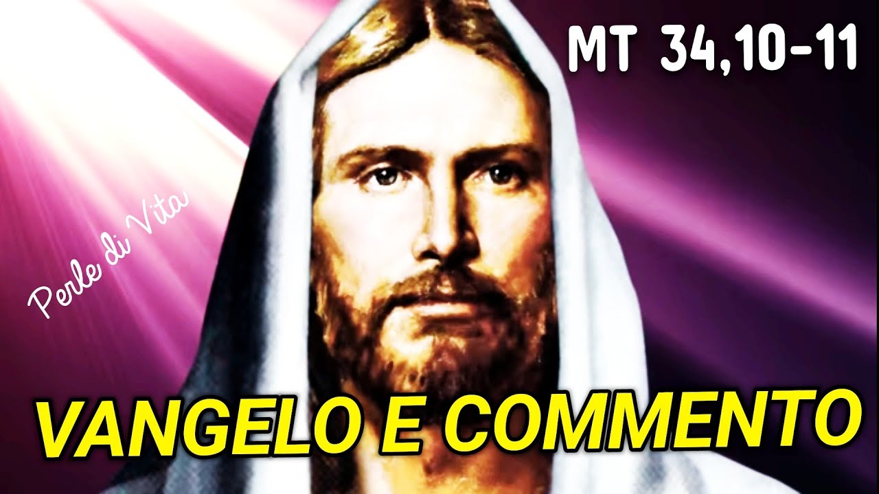 Commento Al Vangelo Di Oggi Rito Romano VANGELO e COMMENTO al vangelo di oggi 17 Luglio 2023 "Sarai