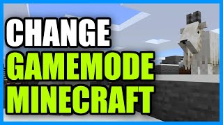 How to Change Gamemode in Minecraft Bedrock Edition (Easy Guide)