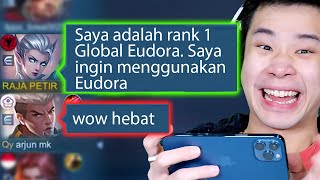 Prank Nyamar Jadi Top 1 Global Eudora - Mobile Legends