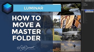 How To Move A Master Folder In Luminar 3