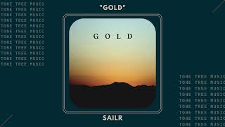 Video thumbnail of "SAILR - "Gold""