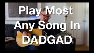 Video thumbnail of "Play Most Any Song In DADGAD | Tom Strahle | Pro Guitar Secrets"