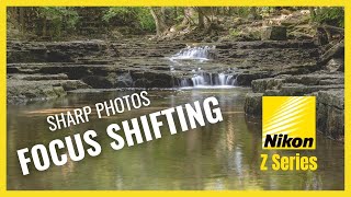 Focus Shift Shooting Nikon Z Series