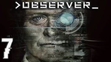 Observer - Part 7 | The Werewolf