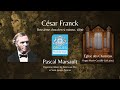 Csar franck  deuxime choral en si mineur pascal marsault  les chartreux marseille