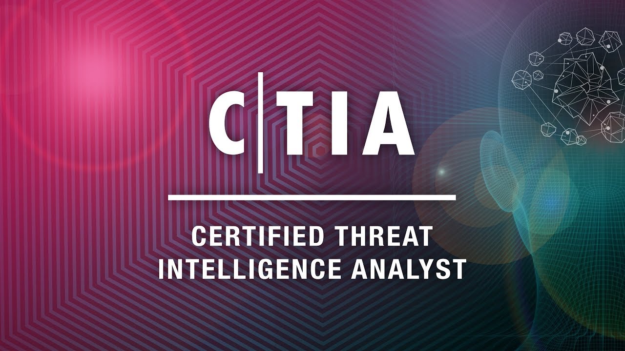 Certified threat Intelligence Analyst (CTIA). Threat Intelligence. Threat Intelligence 2023.