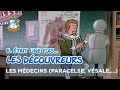 Il tait une fois les dcouvreurs  les mdecins paracelse vsale par etc 