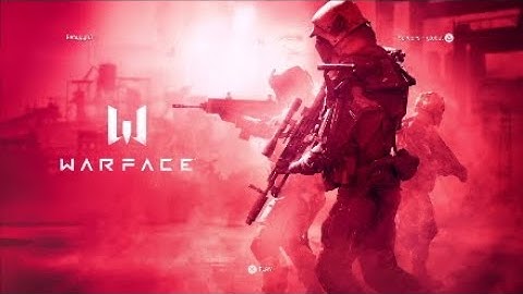 Warface - Basic Training Complete