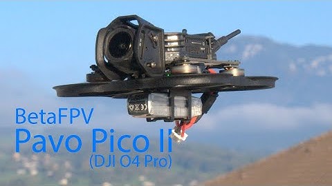 BetaFPV Pavo Pico II en DJI O4 Pro