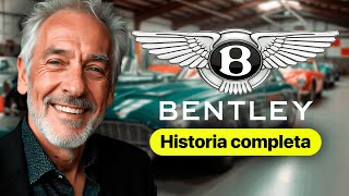 Historia Completa de Bentley en 8 Minutos