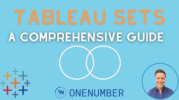 Tableau Sets: A Comprehensive Guide | Full Webinar Recording
