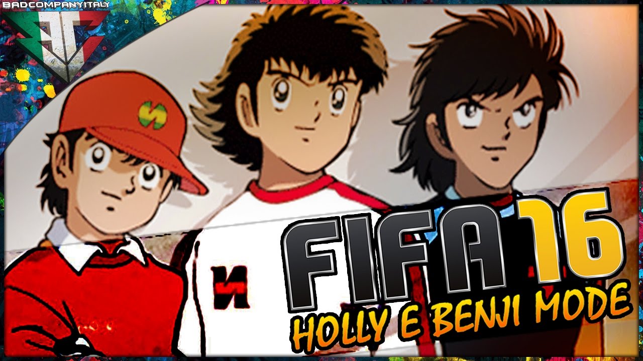 Holly e Benji MODE su FIFA By BadCompanyItaly - YouTube