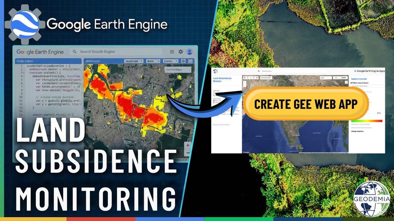Land Subsidence Monitoring in GEE | Google Earth Enginen Web App Making