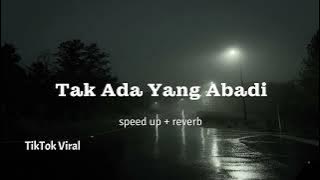 Tak ada yang abadi - Safira Record Official (speed up reverb) TikTok Viral