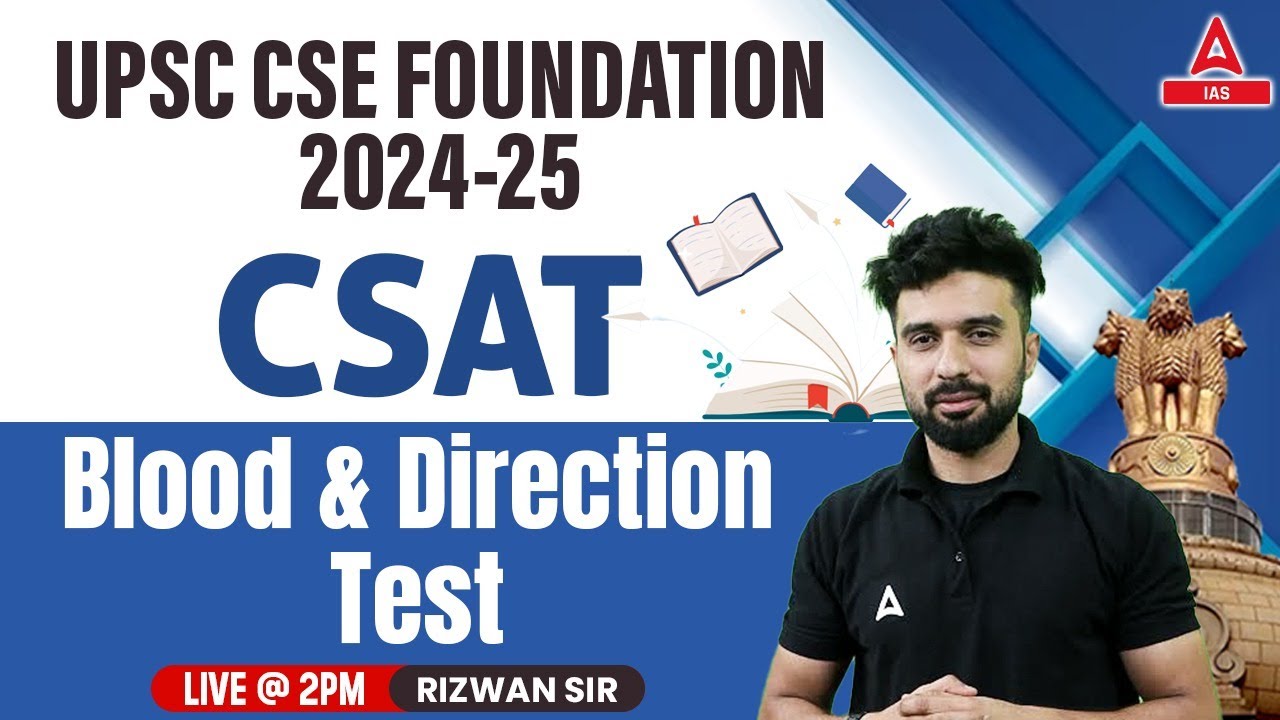 CSAT Blood and Direction test| Reasoning For CSAT | UPSC CSAT Reasoning ...