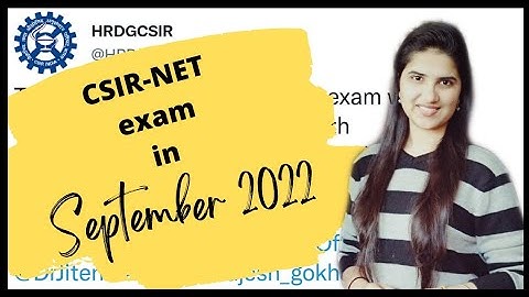 CSIR-NET exam in September 2022| CSIR official tweet| CSIR-NET June 2022 exam in September