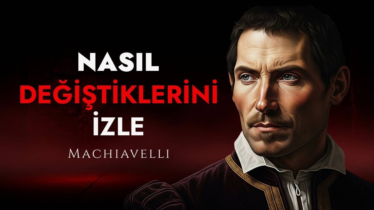 Bunu Bir Kez Yapın ve İnsanların Size Nasıl Farklı Davrandığını İzleyin | Machiavelli