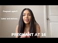 PREGNANT AT 16 | MY STORY