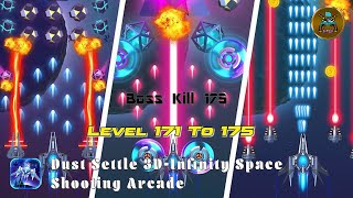 Dust Settle 3D-Infinity Space Shooting Arcade Game level 171 to 175 Game play