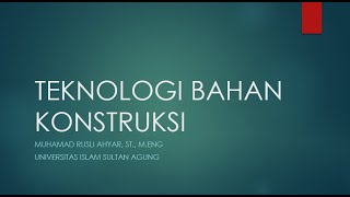 Teknologi Bahan Konstruksi 2021 04 25