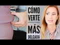 Cómo verte más delgada | Desiree Lowry