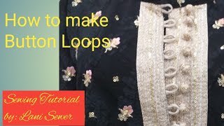 How to make button loops/Sewing tutorial