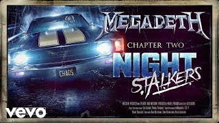 Megadeth - Night Stalkers: Poglavlje II ft. Ice-T