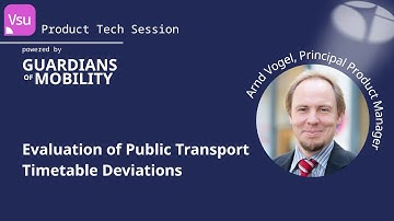 Evaluation of Public Transport Timetable Deviations | PTV Visum | Release Highlights