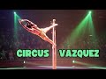 Fun Highlights from Circus Vazquez in Paramus NJ