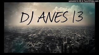 Barbes - Bab Hdid (Gallal) - [ Dj ANes ReMix ] 2020