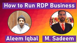 How to Run an RDP Business with Muhammad Sadeem screenshot 2