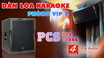 Hệ thống âm thanh cho nhà hàng 5 sao | 4Acoustic X12 - Sub 118BS | Tại Đà Nẵng