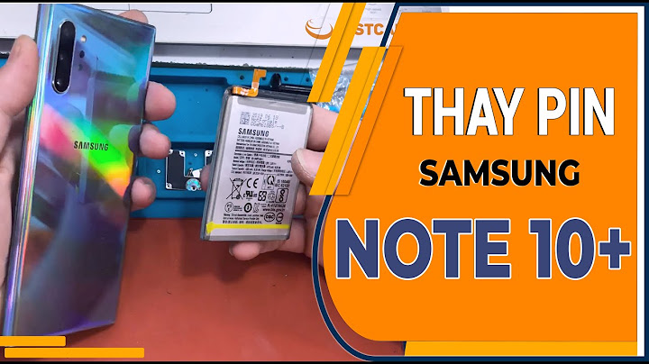 Trọng lượng pin samsung note 10 plus là bao nhiêu