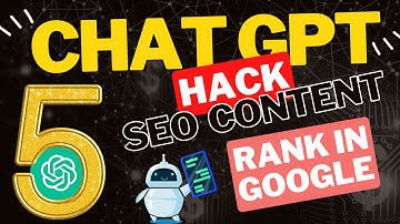 Master SEO Content with ChatGPT Learn Best Hacks in 5 Minutes