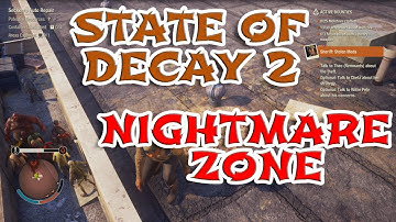 State of Decay 2 First True Nightmare Experience