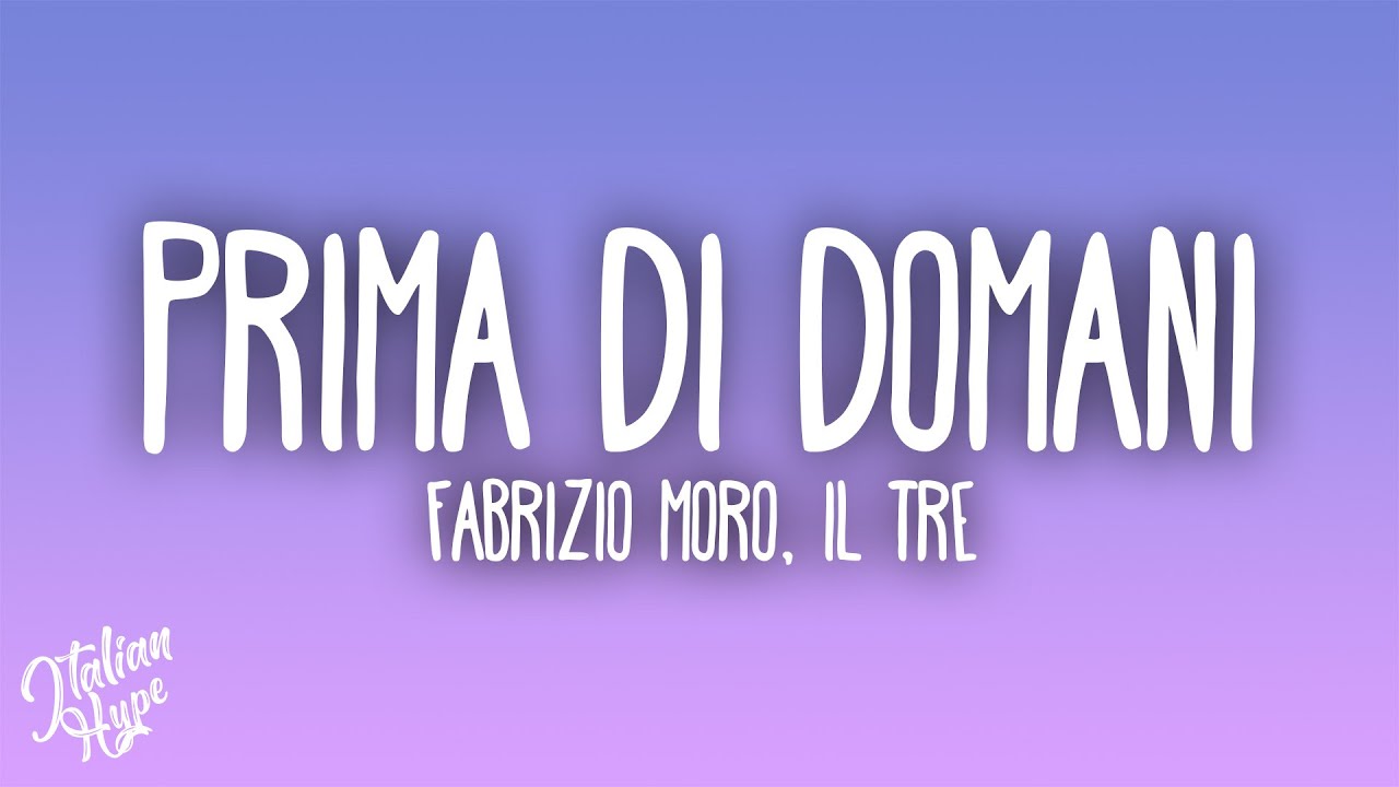 prima di domani fabrizio moro testo
