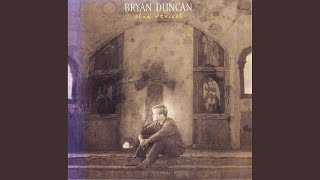 Video thumbnail of "Bryan Duncan - Don't Look Away"