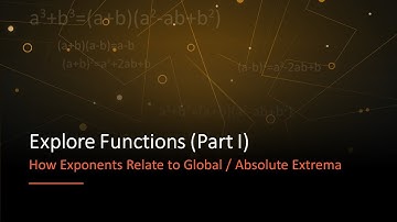 Exploration of Functions I - Concept: Polynomial Degree and Global /Absolute Extrema